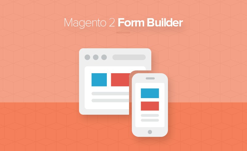 Magento 2 form builder